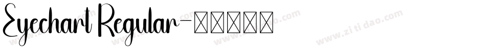 Eyechart Regular字体转换
